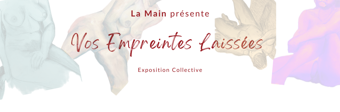 Vos Empreintes Laissées - La Main Collectif